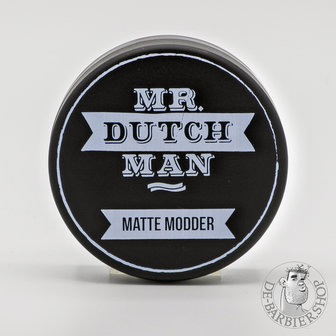 Mr.Dutchman-Matte-Modder